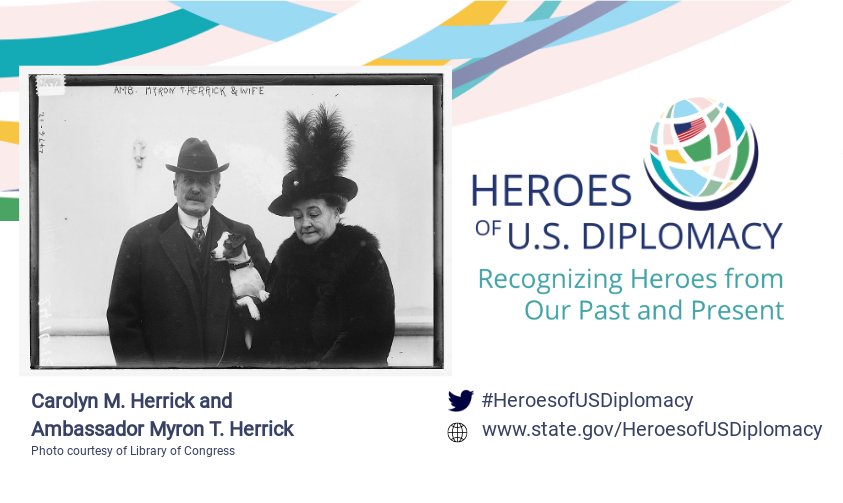 Photo of Carloyn M. Herrick and Ambassador Myron T. Herrick on Heroes of U.S. Diplomacy branding.