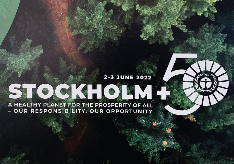 The photo on the image shows tree with text that reads: June 2-3, 2022, Stockholm +50, A healthy planet for the prosperity of all - our responsibility, our opportunity.